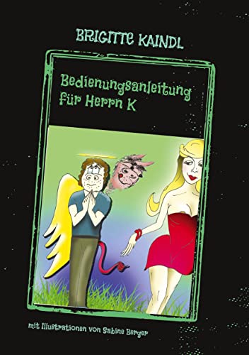 Bedienungsanleitung für Herrn K: DE