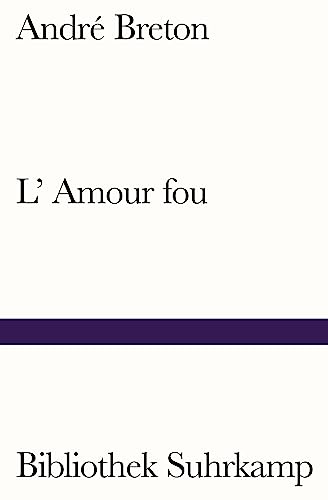 LAmour fou - André Breton Kartoniert (TB)