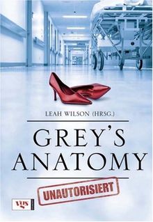 Grey's Anatomy: Unautorisiert