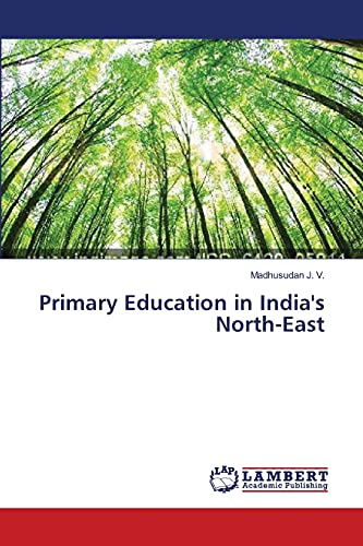 Primary Education in India's North-East