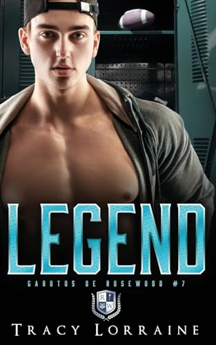Legend: Romance dark e bully de ensino médio (Garotos de Rosewood)
