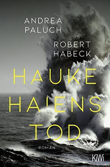 Hauke Haiens Tod: Roman