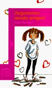 Seguiremos Siendo Amigos / Amber Brown is Not a Crayon (Osito/Little Bear)