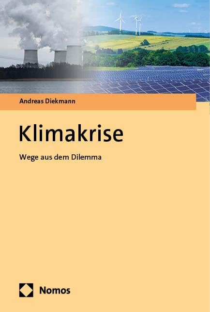 Diekmann, Andreas: Klimakrise