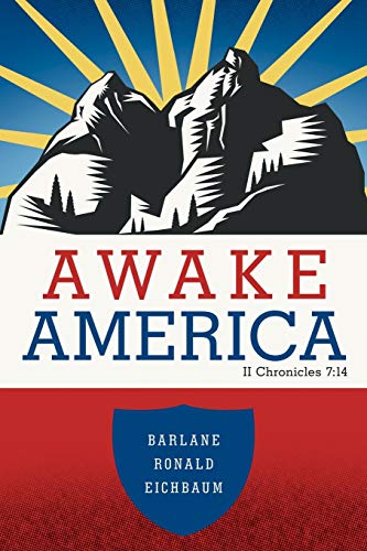 Awake America: II Chronicles 7:14