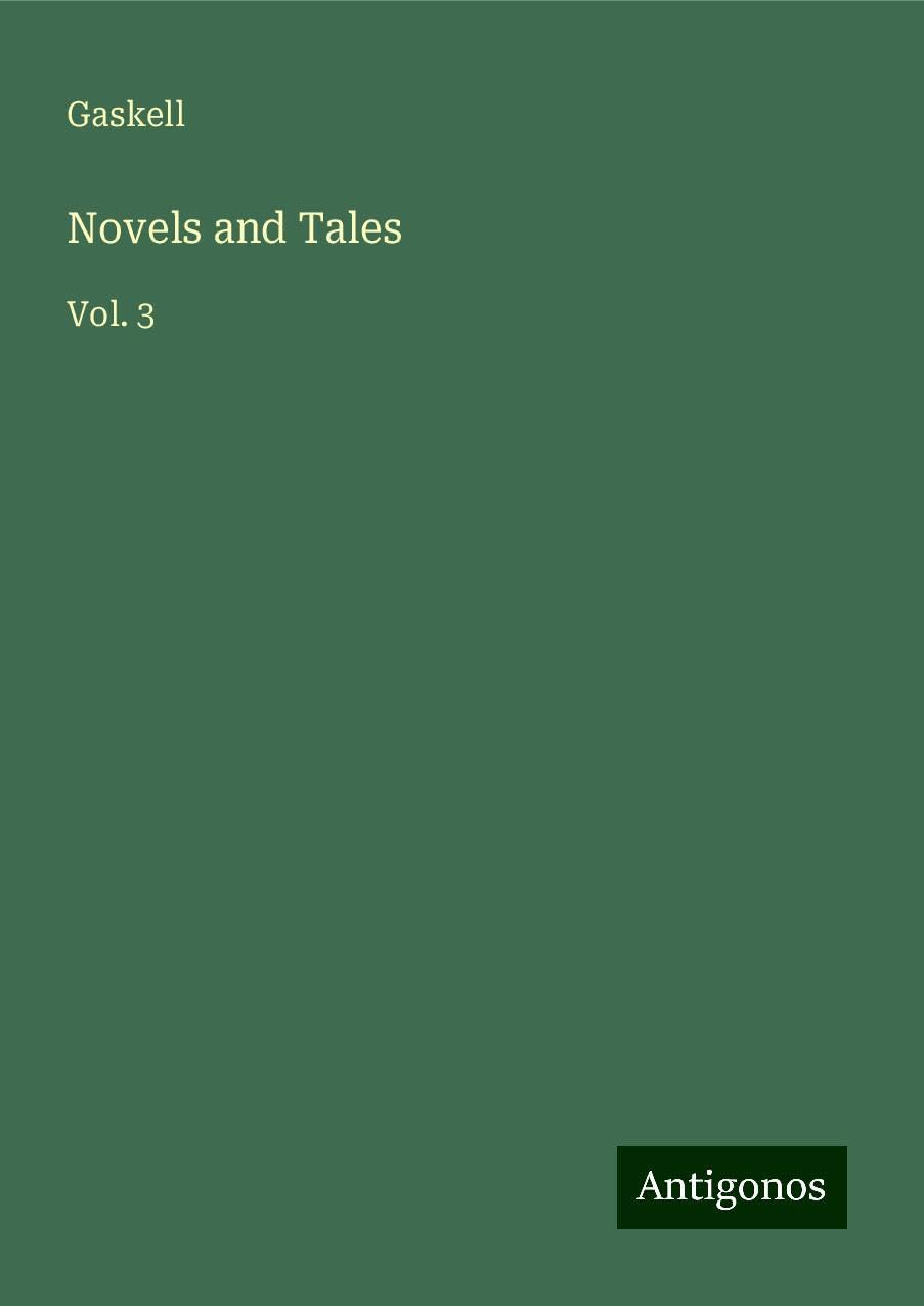 Novels and Tales: Vol. 3