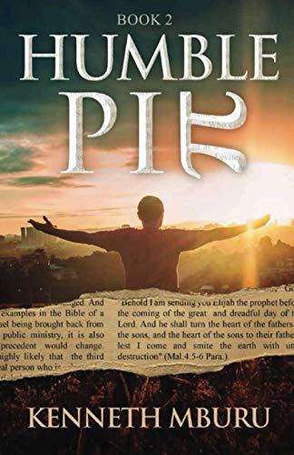 Humble Pie Book 2: A Coronavirus Prophecy