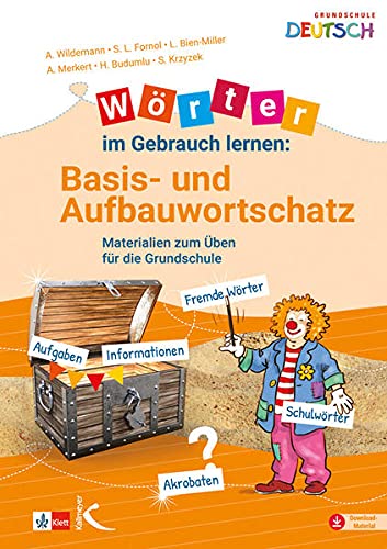 Wörter im Gebrauch lernen Basis- und Aufbauwortschatz - Anja Wildemann Sarah L Fornol Lena Bien-Miller Alexandra Merkert Handan Budumlu Sebastian Krzyzek Gebunden