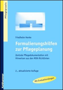 Formulierungshilfen zur Pflegeplanung