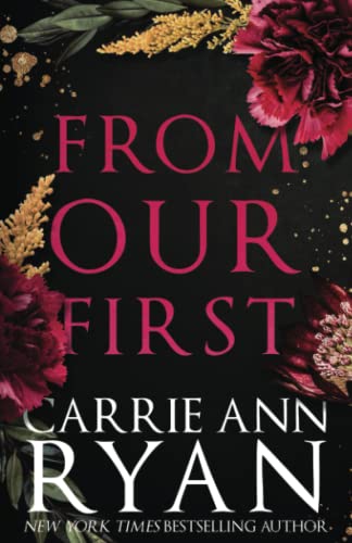 From Our First: Special Edition (Promise Me Special Editions, Band 4)