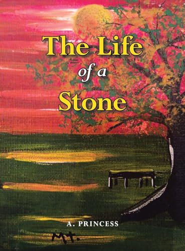 The Life of a Stone