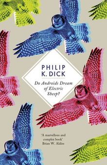 Do Androids Dream of Electric Sheep? (Sf Masterworks 04) de Dick, Philip | Livre | état très bon