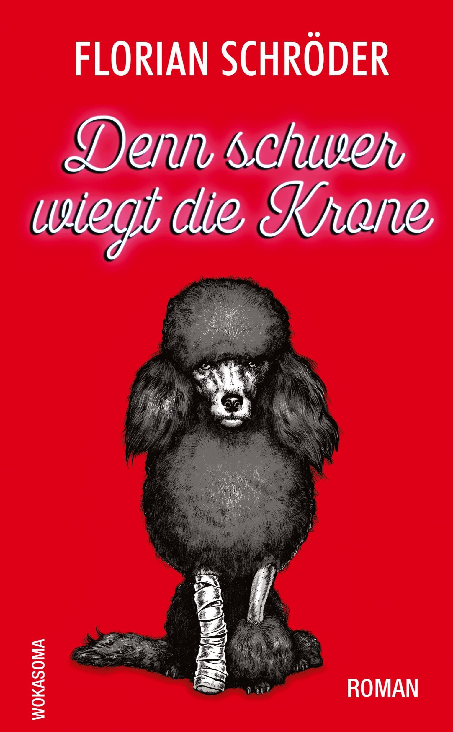 Denn schwer wiegt die Krone: Ein rasanter Unterwelt-Thriller, angesiedelt im Rotlicht der 90er-Jahre