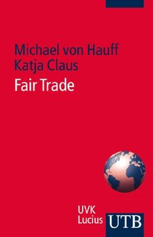 Fair Trade. Ein Konzept nachhaltigen Handels