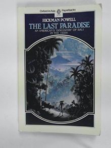 The Last Paradise (Oxford in Asia Paperbacks)