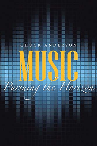 Music: Pursuing the Horizon