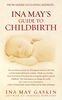 Ina May's Guide to Childbirth