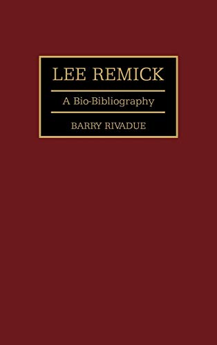 Lee Remick: A Bio-Bibliography (Bio-bibliographies in the Performing Arts)