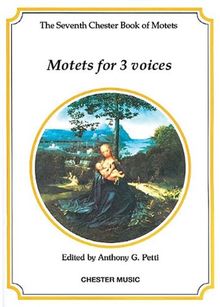 Motets for 3 Voices (Chester Books of Motets)