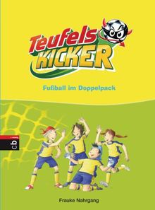 Teufelskicker  - Fußball im Doppelpack: Sammelband