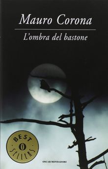L'ombra del bastone von Mauro Corona | Buch | Zustand gut