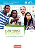 Pluspunkt Deutsch - Leben in Deutschland: A1: Teilband 2 - Arbeitsbuch mit Audio-CD und Lösungsbeileger