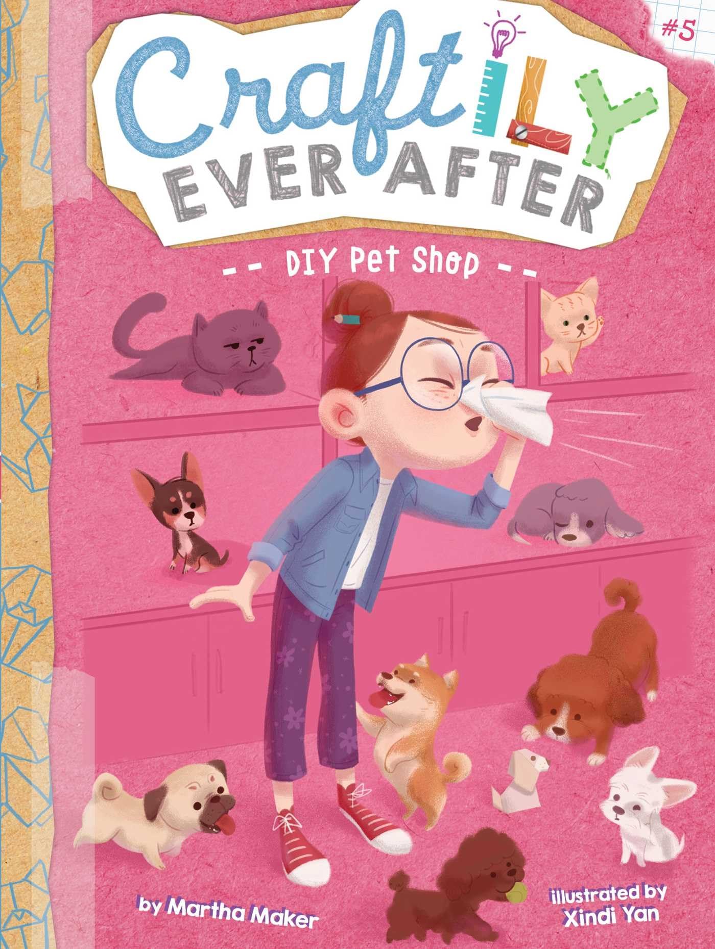 DIY Pet Shop (Volume 5) (Craftily Ever After, Band 5)