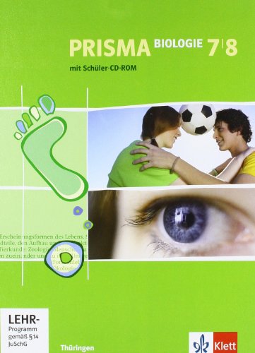 Prisma Biologie. Schülerbuch mit Schüler-CD-ROM 7. und 8. Schuljahr. Ausgabe für Thüringen - Neuware