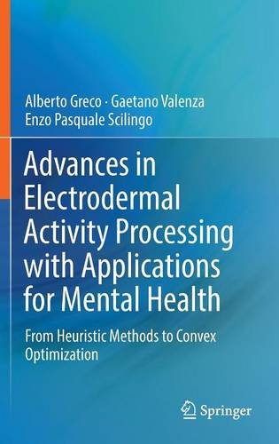 Advances in Electrodermal Activity Processing with Applications for Mental Health: From Heuristic Methods to Convex Optimization