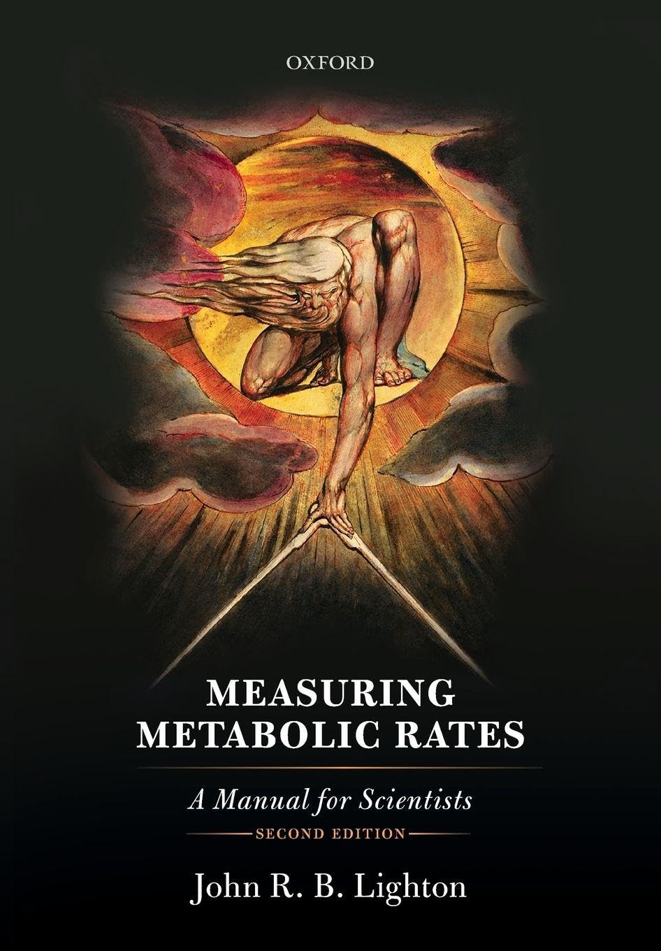 MEASURING METABOLIC RATES 2E P: A Manual for Scientists