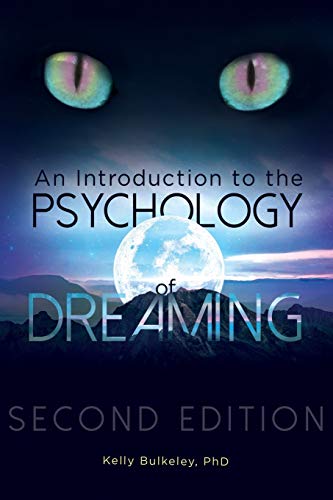 An Introduction to the Psychology of Dreaming