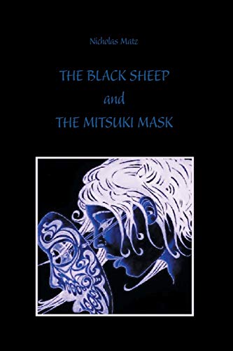THE BLACK SHEEP and THE MITSUKI MASK