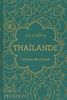Thaïlande : le livre de cuisine