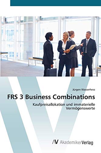 FRS 3 Business Combinations: Kaufpreisallokation und immaterielle Vermögenswerte