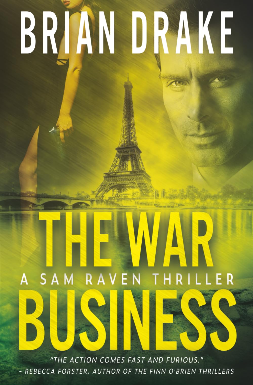 The War Business: A Sam Raven Thriller