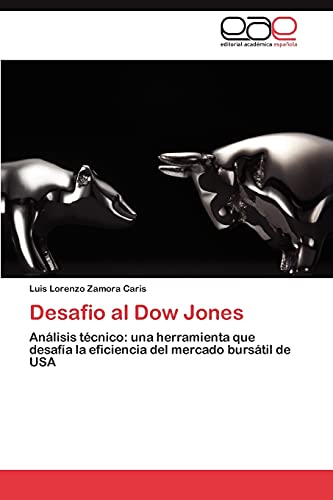 Desafio al Dow Jones: Análisis técnico: una herramienta que desafía la eficiencia del mercado bursátil de USA