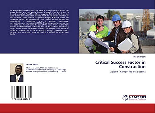 Critical Success Factor in Construction: Golden Triangle, Project Success