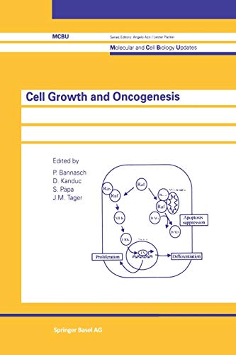 Cell Growth and Oncogenesis (Molecular and Cell Biology Updates)