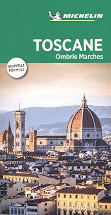 Toscane : Ombrie et Marches