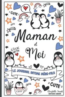 Maman et moi - Le journal intime Mère-Fils: Journal de la Mère et de son Fils pour les adolescents, journal secret entre la maman et son fils, Journal ... - Pour garçon ados (Journal intime enfant)