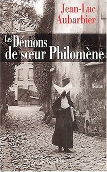 Les démons de soeur Philomène