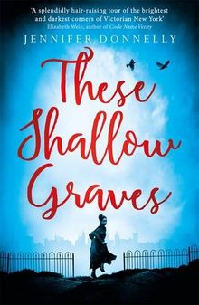 These Shallow Graves