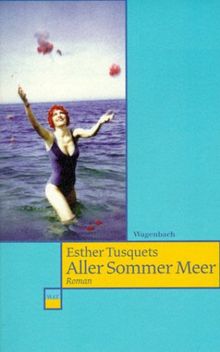Aller Sommer Meer von Esther Tusquets | Buch | Zustand gut