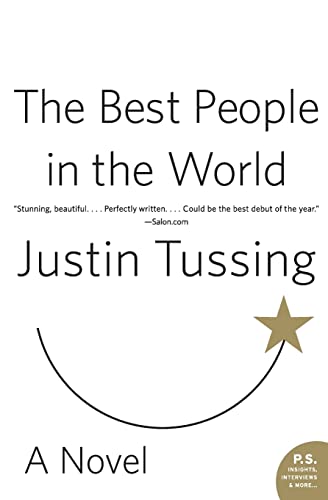 The Best People in the World: A Novel (P.S.)