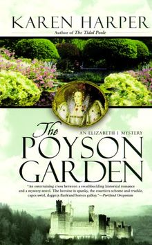 The Poyson Garden (Elizabeth I Mysteries) de Karen Harper | Livre | état bon