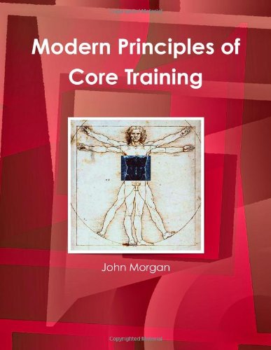 Modern Principles of Core Training