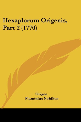 Hexaplorum Origenis, Part 2 (1770)