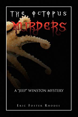 Rhodes, Eric Foster The Octopus Murders