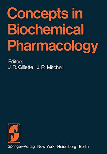 Concepts in Biochemical Pharmacology: Part 3 (Handbook of Experimental Pharmacology, 28 / 3)