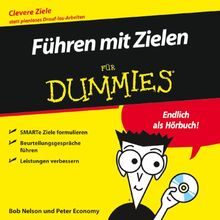 Führen mit Zielen für Dummies Hörbuch